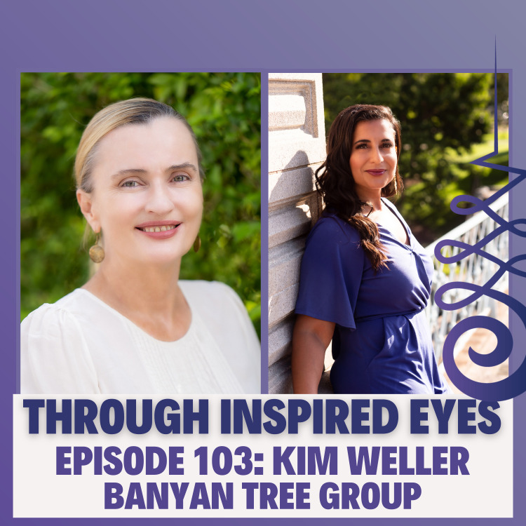 Kim Weller, Banyan Tree, Podcast Episode 103